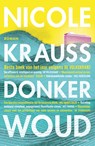 Donker woud - Nicole Krauss - 9789026344220