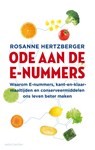 Ode aan de e-nummers - Rosanne Hertzberger - 9789026344305