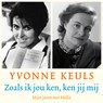 Zoals ik jou ken, ken jij mij - Yvonne Keuls - 9789026345401