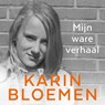 Mijn ware verhaal - Karin Bloemen - 9789026349911