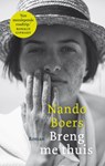 Breng me thuis - Nando Boers - 9789026354663