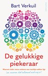 De gelukkige piekeraar - Bart Verkuil - 9789026355349