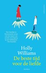 De beste tijd voor de liefde - Holly Williams - 9789026357367