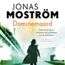 Dominomoord - Jonas Moström - 9789026358265