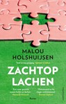 Zachtop lachen - Malou Holshuijsen - 9789026361081