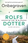 Onbegraven - Ulrika Rolfsdotter - 9789026363559