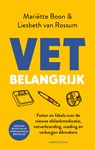 VET belangrijk - herzien - Mariëtte Boon ; Liesbeth van Rossum - 9789026364518