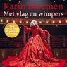 Met vlag en wimpers - Karin Bloemen - 9789026364679