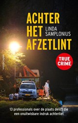 Achter het afzetlint, Linda Samplonius -  - 9789026364969