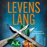 Levenslang - A.K. Turner - 9789026365232