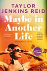 Maybe In Another Life - Taylor Jenkins Reid - 9789026369483