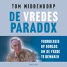 De vredesparadox - Tom Middendorp - 9789026370342