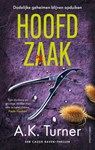 Hoofdzaak - A.K. Turner - 9789026370991