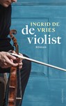 De violist - Ingrid de Vries - 9789026371271