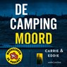 De campingmoord - Carrie ; Eddie - 9789026371646