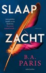Slaap zacht - B.A. Paris - 9789026371943