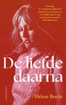 De liefde daarna - Helene Bracht - 9789026373138