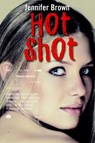 Hot shot - Jennifer Brown - 9789026612947