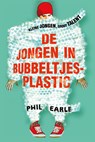 De jongen in bubbeltjesplastic - Phil Earle - 9789026621192
