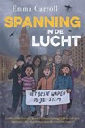 Spanning in de lucht - Emma Carroll - 9789026625947