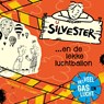 Silvester en de lekke luchtballon - Willeke Brouwer - 9789026627279