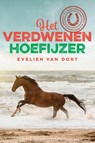 Het verdwenen hoefijzer - Evelien van Dort - 9789026627354