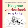Het grote voorleesboek van Sofie - Annemarie ten Brinke ; Willemijn de Weerd - 9789026627606