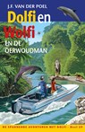 Dolfi en Wolfi en de oerwoudman - J.F. van der Poel - 9789026628085