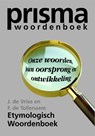 Etymologisch woordenboek - VRIES, J. de & TOLLENAERE, F. de - 9789027491992