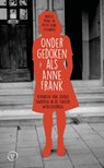 Ondergedoken als Anne Frank - Marcel Prins ; Peter Henk Steenhuis - 9789028205529