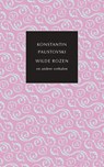 Wilde rozen en andere verhalen - Konstantin Paustovski - 9789028210875