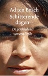 Schitterende dagen - Ad ten Bosch - 9789028210936