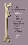 Rechtop - Tijs Goldschmidt - 9789028220546