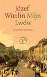 Mijn Lwów - Józef Wittlin - 9789028243064