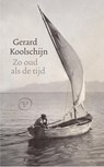 Zo oud als de tijd - Gerard Koolschijn - 9789028244092