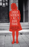 Ondergedoken als Anne Frank - Marcel Prins ; Peter Henk Steenhuis - 9789028251120