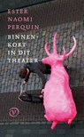 Binnenkort in dit theater - Ester Naomi Perquin - 9789028260399