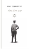 Klop, klop, klop - Ivan Toergenjev - 9789028260948