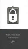 Tralievader - Carl Friedman - 9789028282346