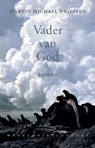 Vader van god - Martin Michael Driessen - 9789028424784