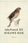 De nieuwe kok - Julia Franck - 9789028441439