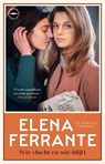 Wie vlucht en wie blijft - Elena Ferrante - 9789028442283