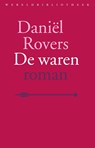 De waren - Daniël Rovers - 9789028442382