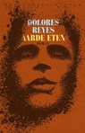 Aarde eten - Dolores Reyes - 9789028450332