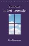 Spinoza in het Torentje - Dirk Noordman - 9789028453173