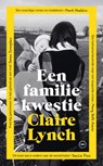 Een familiekwestie - Claire Lynch - 9789028454101
