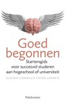Goed begonnen ... - C. Cornelis Gustaaf ; Steven Laporte - 9789028986626