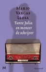 Tante Julia en meneer de schrijver - Mario Vargas Llosa - 9789029088756