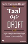 Taal op drift - Joop van der Horst - 9789029088862