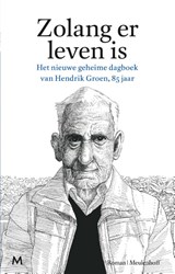 Zolang er leven is, Hendrik Groen -  - 9789029090766